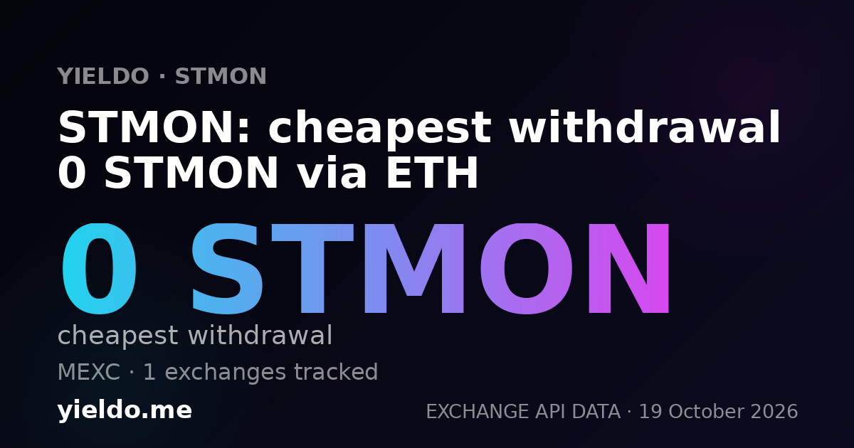 STMON: cheapest withdrawal 0 STMON via ETH