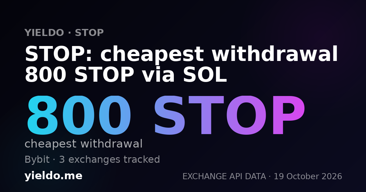 STOP: cheapest withdrawal 800 STOP via SOL