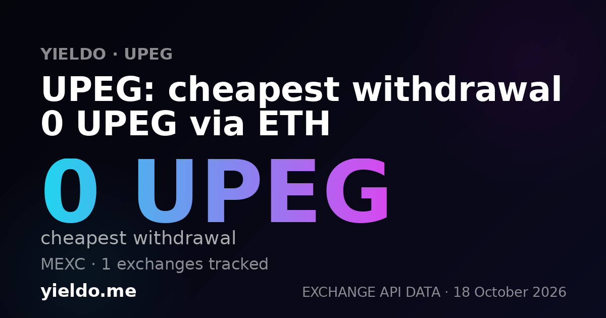 UPEG: cheapest withdrawal 0 UPEG via ETH