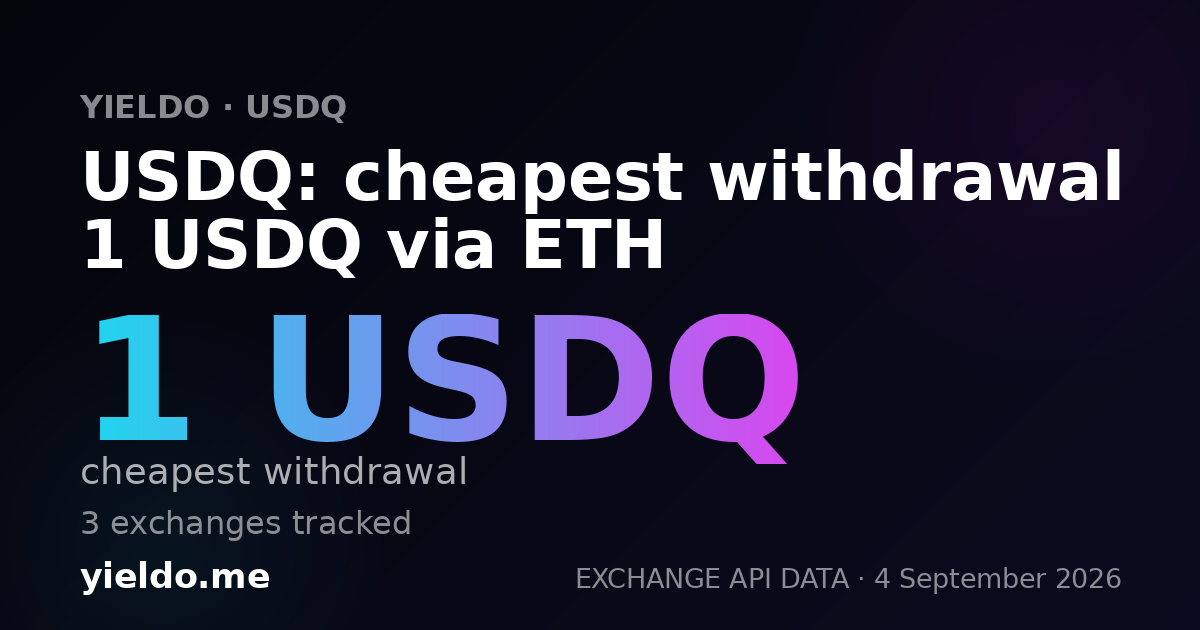 USDQ: cheapest withdrawal 1 USDQ via ETH