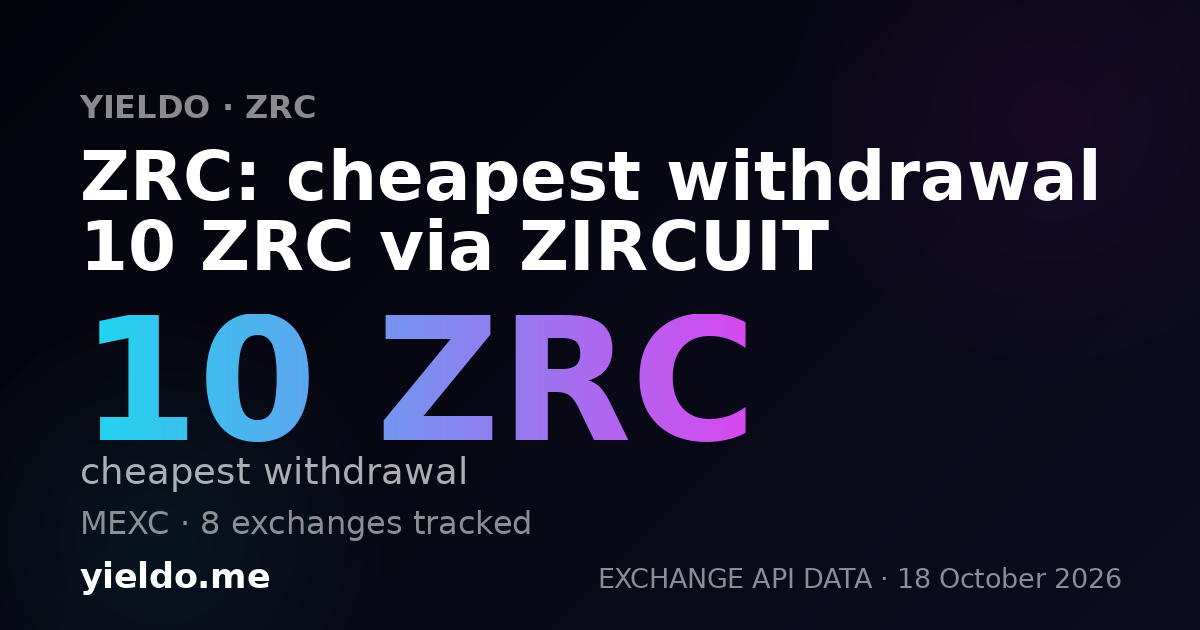 ZRC: cheapest withdrawal 10 ZRC via ZIRCUIT