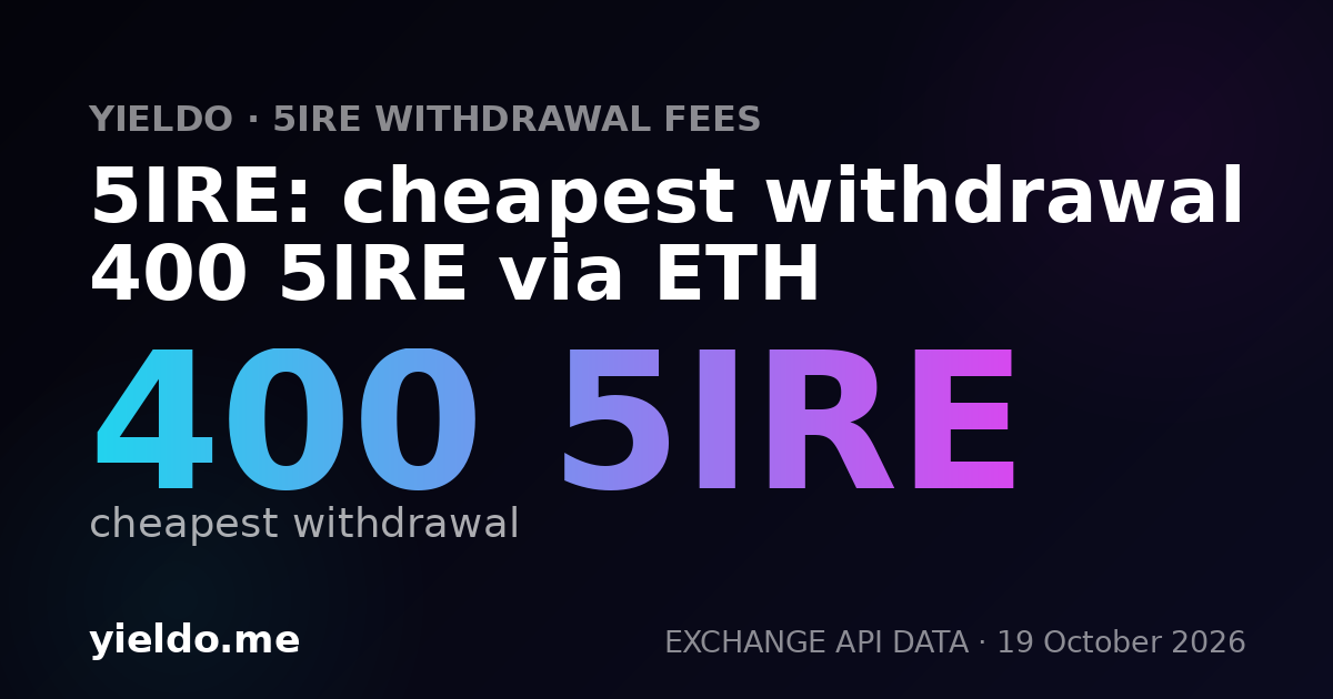 5IRE: cheapest withdrawal 400 5IRE via ETH