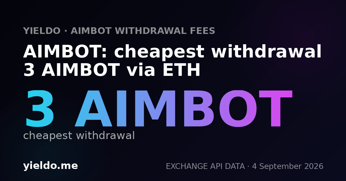 AIMBOT: cheapest withdrawal 3 AIMBOT via ETH