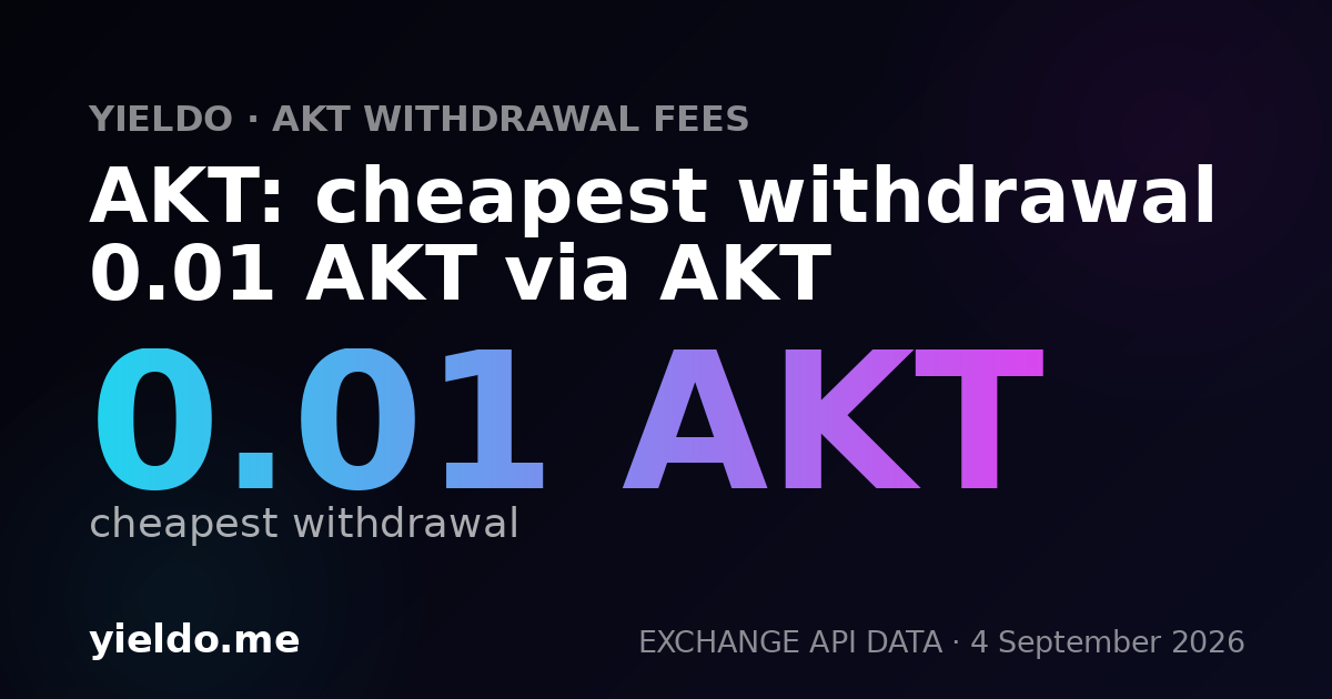 AKT: cheapest withdrawal 0.01 AKT via AKT