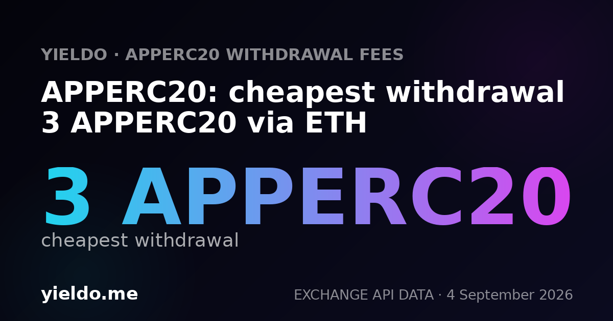 APPERC20: cheapest withdrawal 3 APPERC20 via ETH