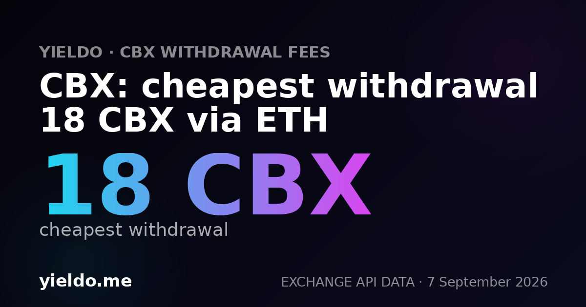 CBX: cheapest withdrawal 18 CBX via ETH
