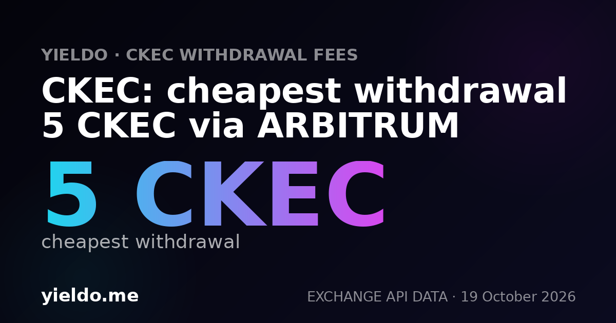 CKEC: cheapest withdrawal 5 CKEC via ARBITRUM