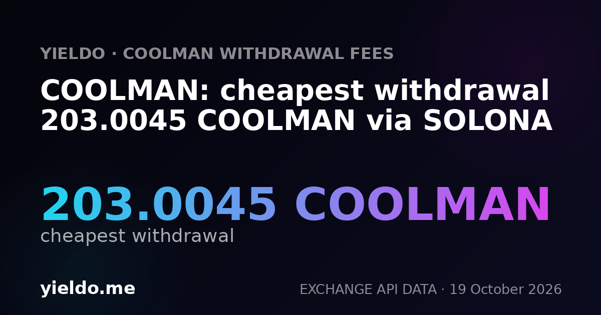 COOLMAN: cheapest withdrawal 203.0045 COOLMAN via SOLONA