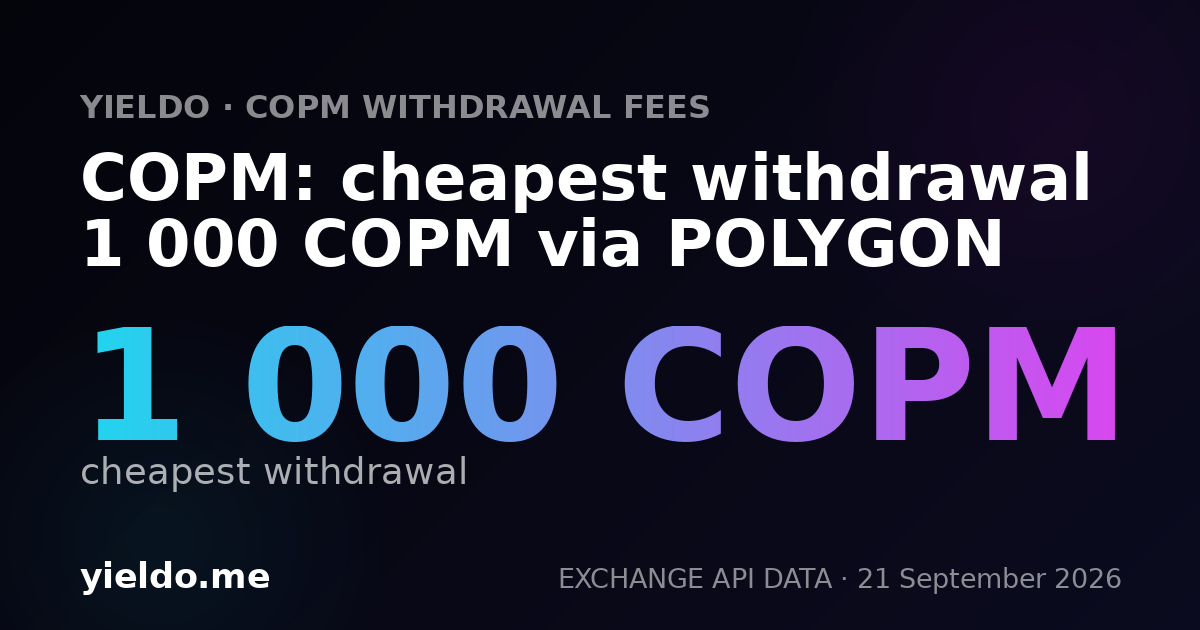 COPM: cheapest withdrawal 1 000 COPM via POLYGON