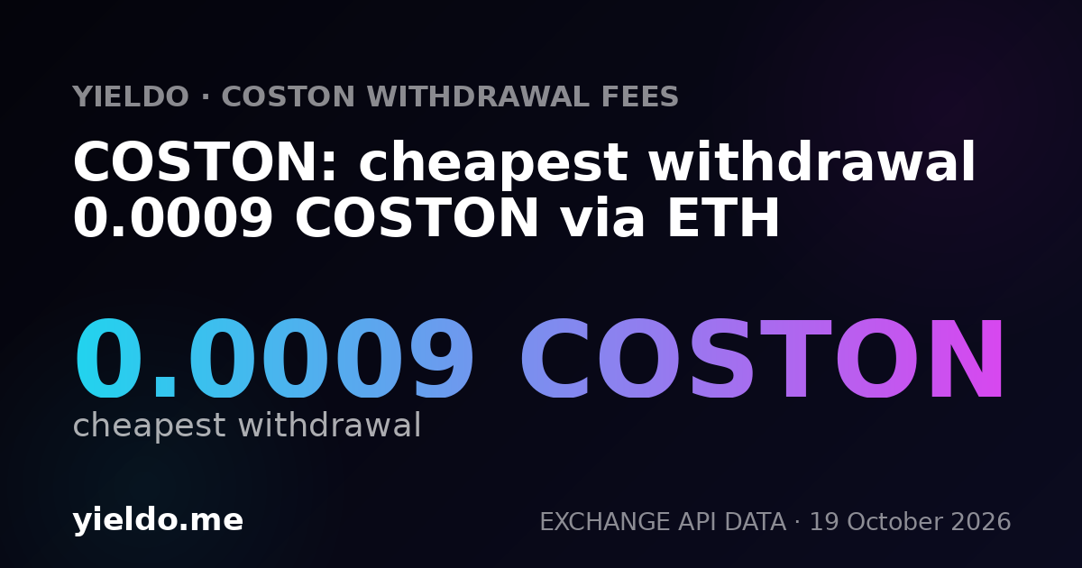 COSTON: cheapest withdrawal 0.0009 COSTON via ETH