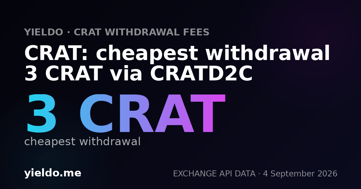 CRAT: cheapest withdrawal 3 CRAT via CRATD2C