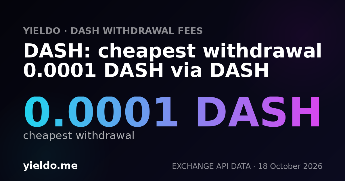 DASH: cheapest withdrawal 0.0001 DASH via DASH