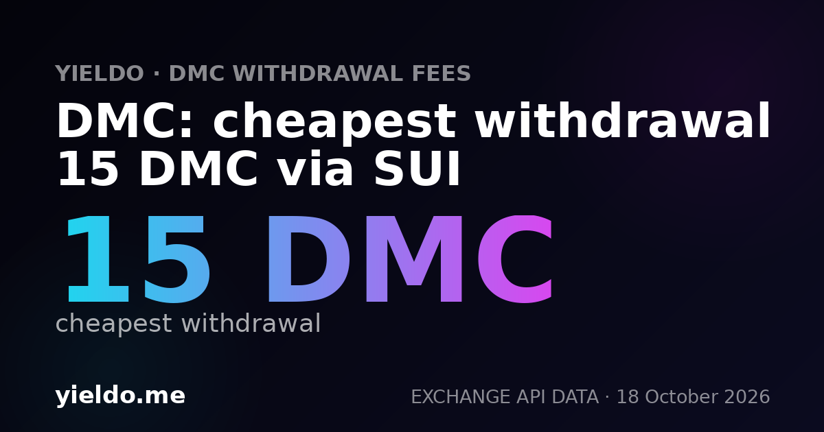 DMC: cheapest withdrawal 15 DMC via SUI