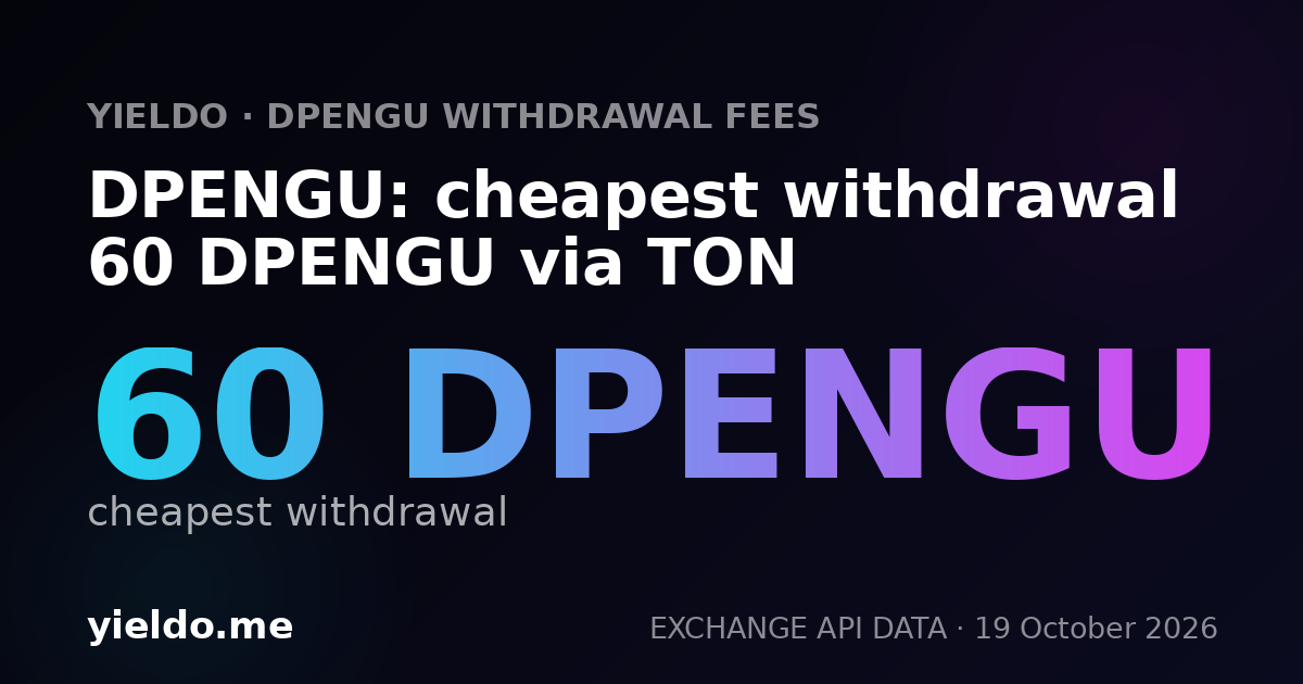 DPENGU: cheapest withdrawal 60 DPENGU via TON