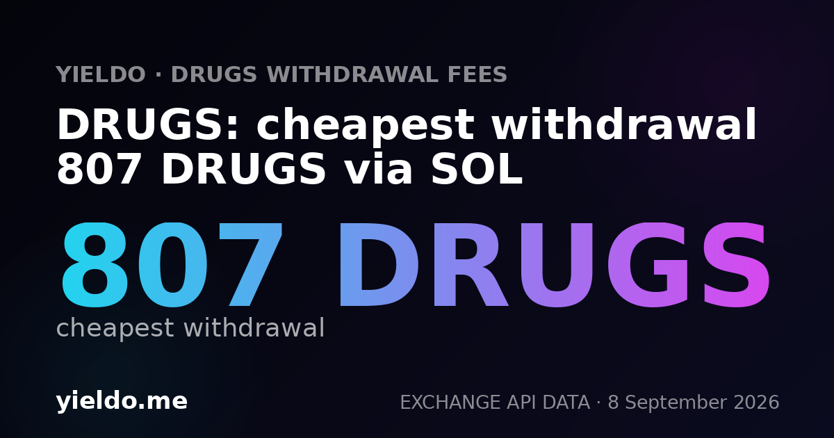 DRUGS: cheapest withdrawal 807 DRUGS via SOL