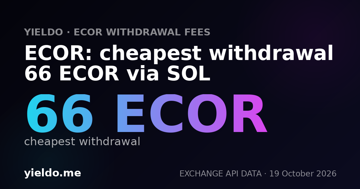 ECOR: cheapest withdrawal 66 ECOR via SOL