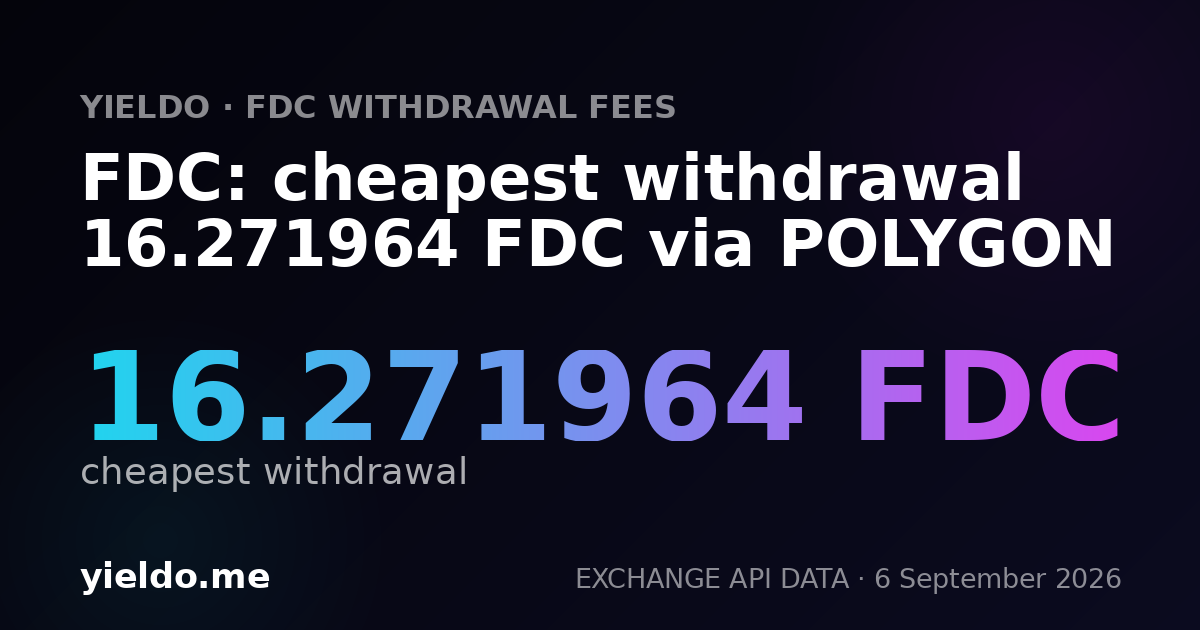 FDC: cheapest withdrawal 16.271964 FDC via POLYGON