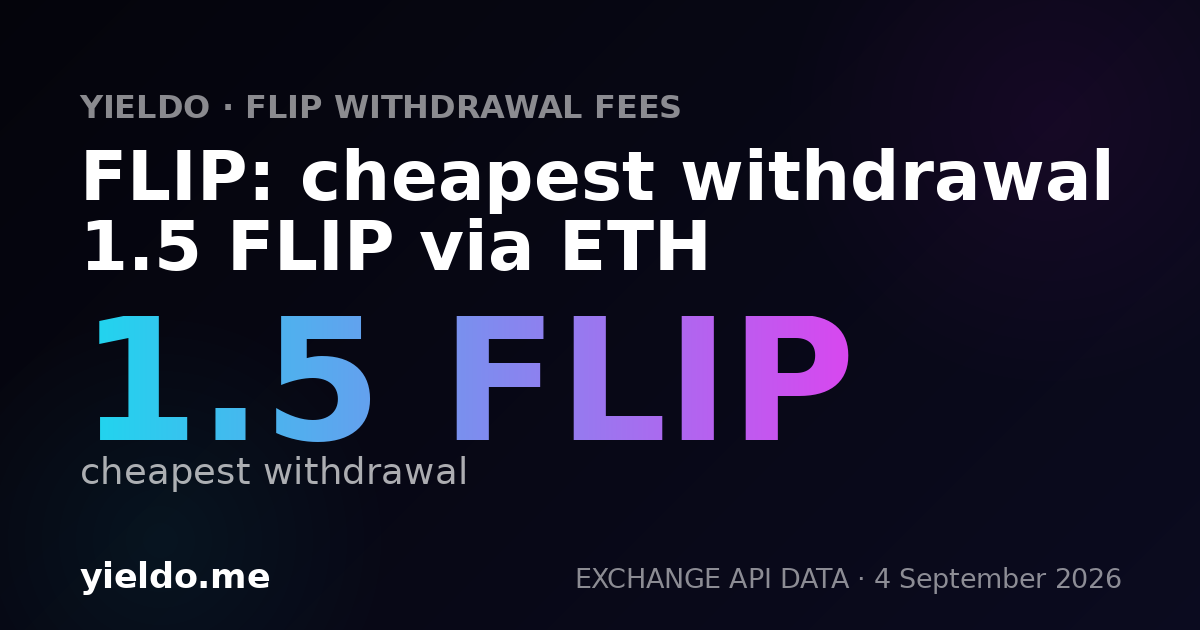 FLIP: cheapest withdrawal 1.5 FLIP via ETH