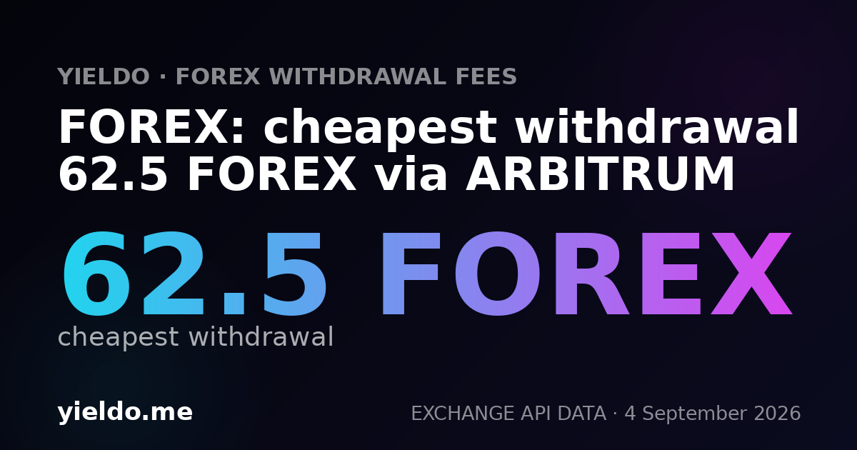 FOREX: cheapest withdrawal 62.5 FOREX via ARBITRUM