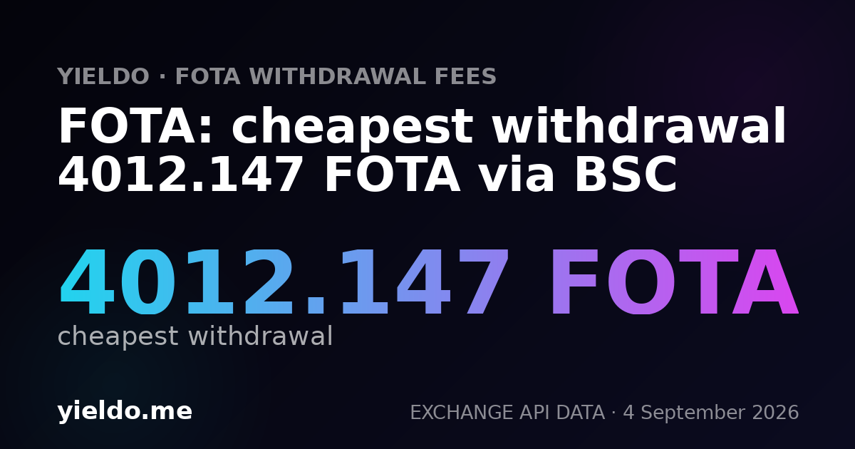 FOTA: cheapest withdrawal 4012.147 FOTA via BSC