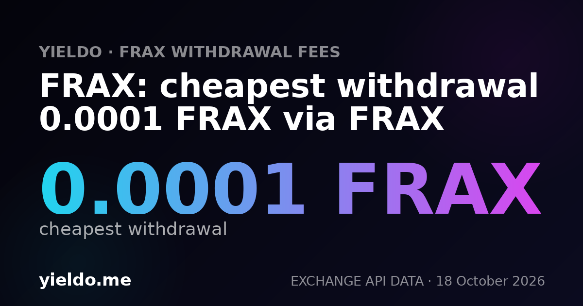 FRAX: cheapest withdrawal 0.0001 FRAX via FRAX