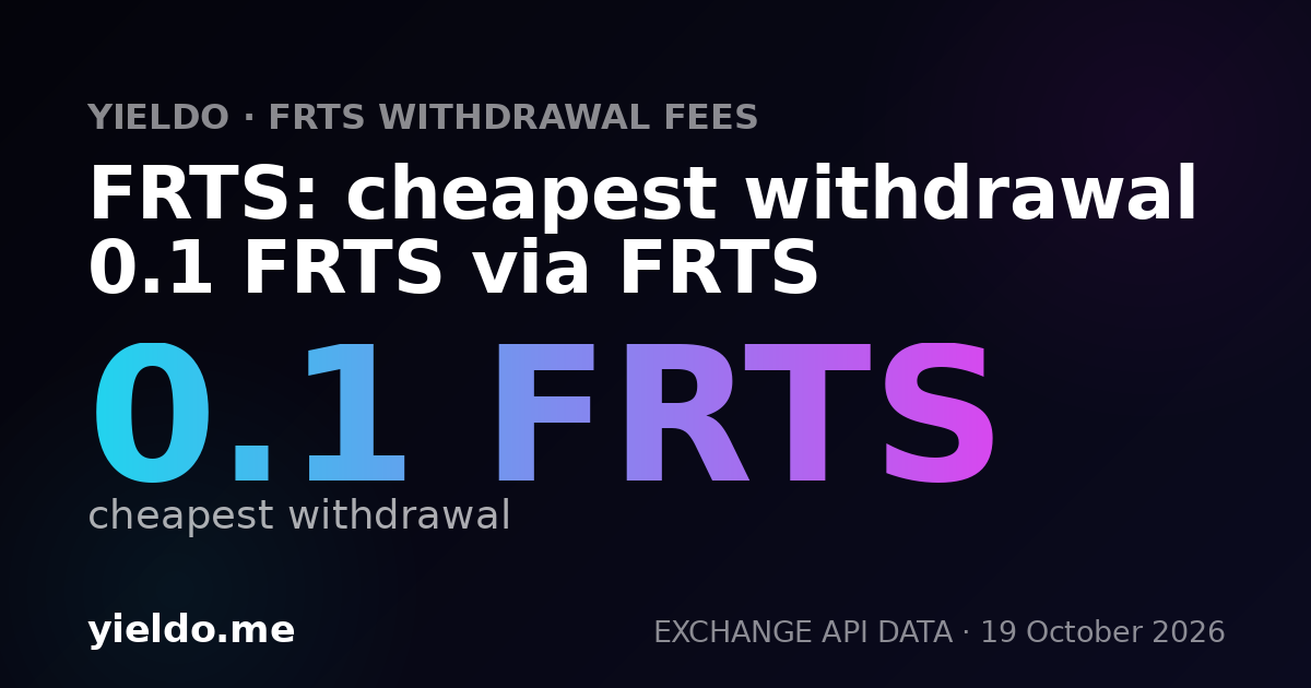 FRTS: cheapest withdrawal 0.1 FRTS via FRTS