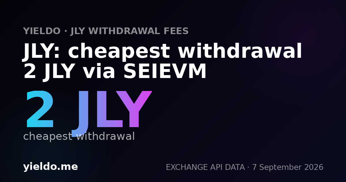 JLY: cheapest withdrawal 2 JLY via SEIEVM