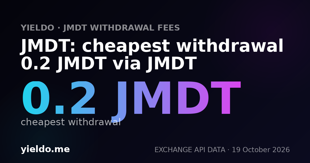 JMDT: cheapest withdrawal 0.2 JMDT via JMDT