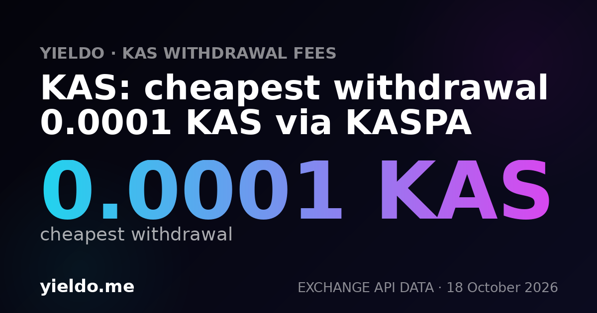 KAS: cheapest withdrawal 0.0001 KAS via KASPA