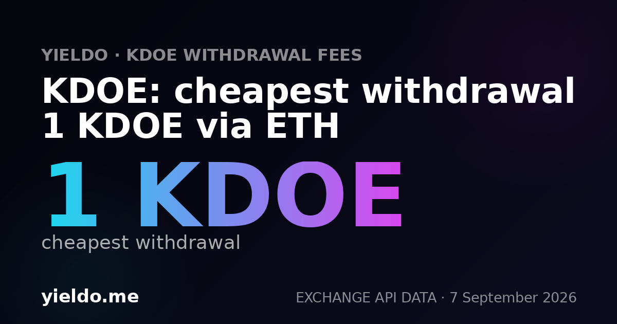 KDOE: cheapest withdrawal 1 KDOE via ETH