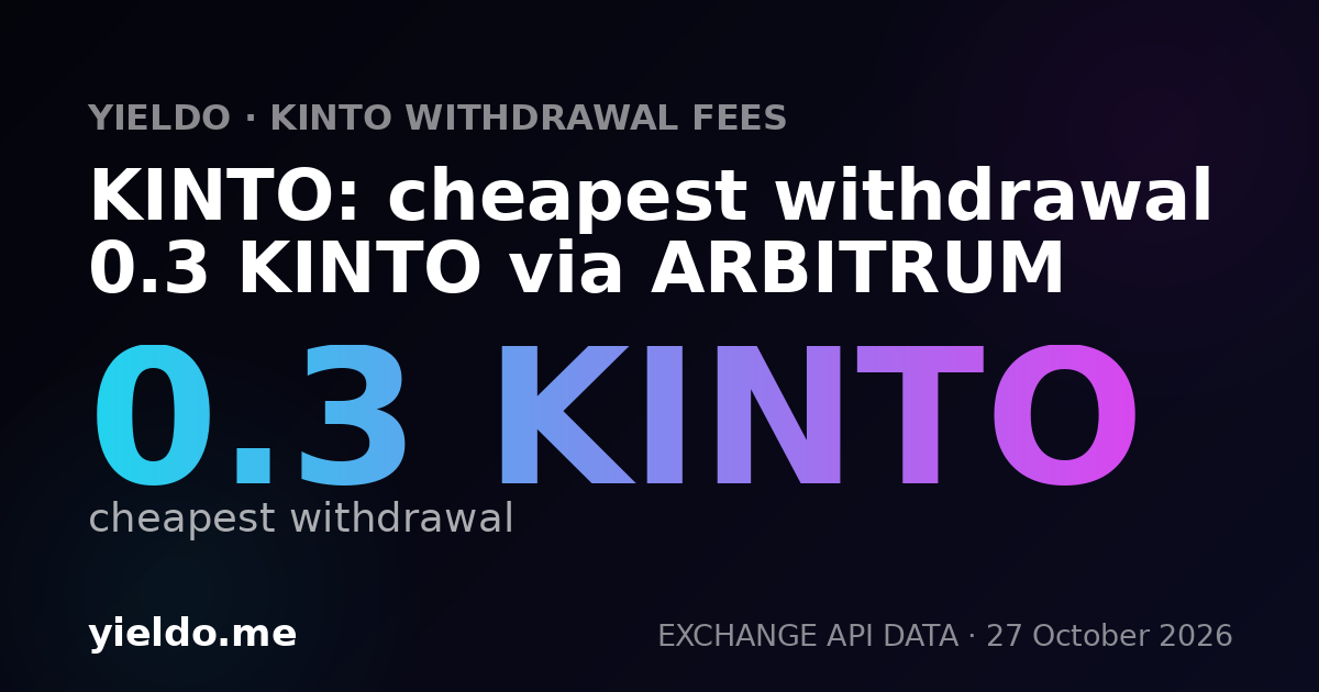 KINTO: cheapest withdrawal 0.3 KINTO via ARBITRUM