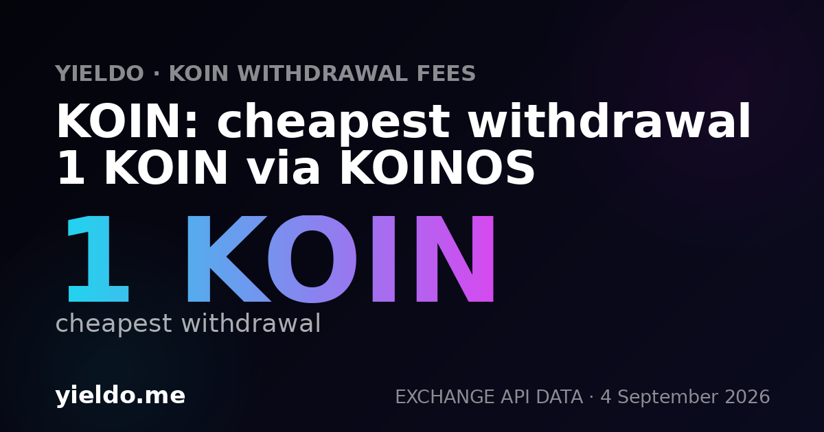 KOIN: cheapest withdrawal 1 KOIN via KOINOS