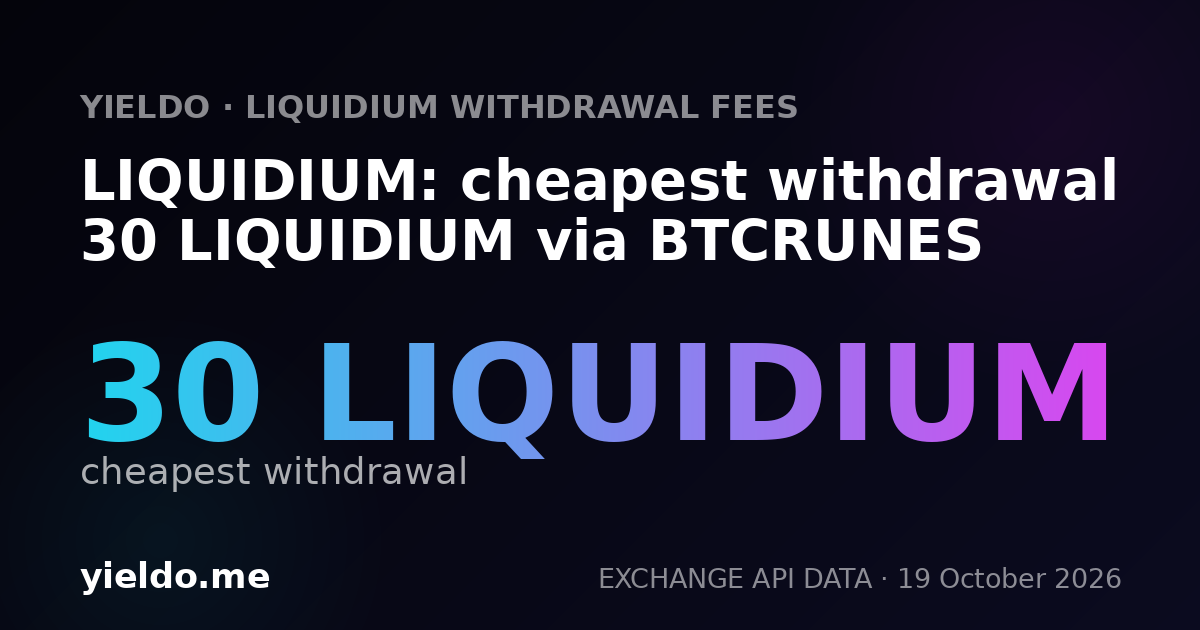 LIQUIDIUM: cheapest withdrawal 30 LIQUIDIUM via BTCRUNES