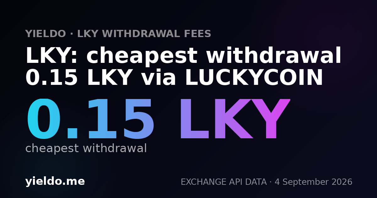 LKY: cheapest withdrawal 0.15 LKY via LUCKYCOIN