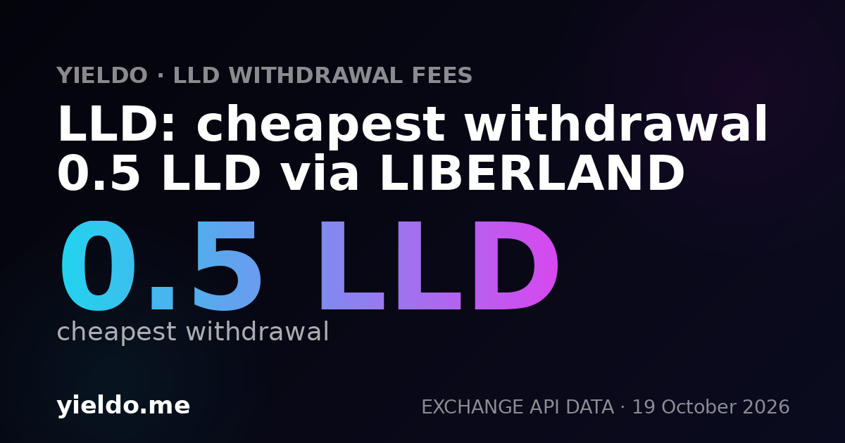 LLD: cheapest withdrawal 0.5 LLD via LIBERLAND