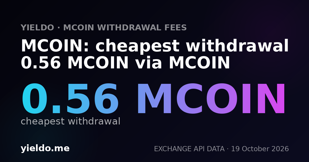 MCOIN: cheapest withdrawal 0.56 MCOIN via MCOIN