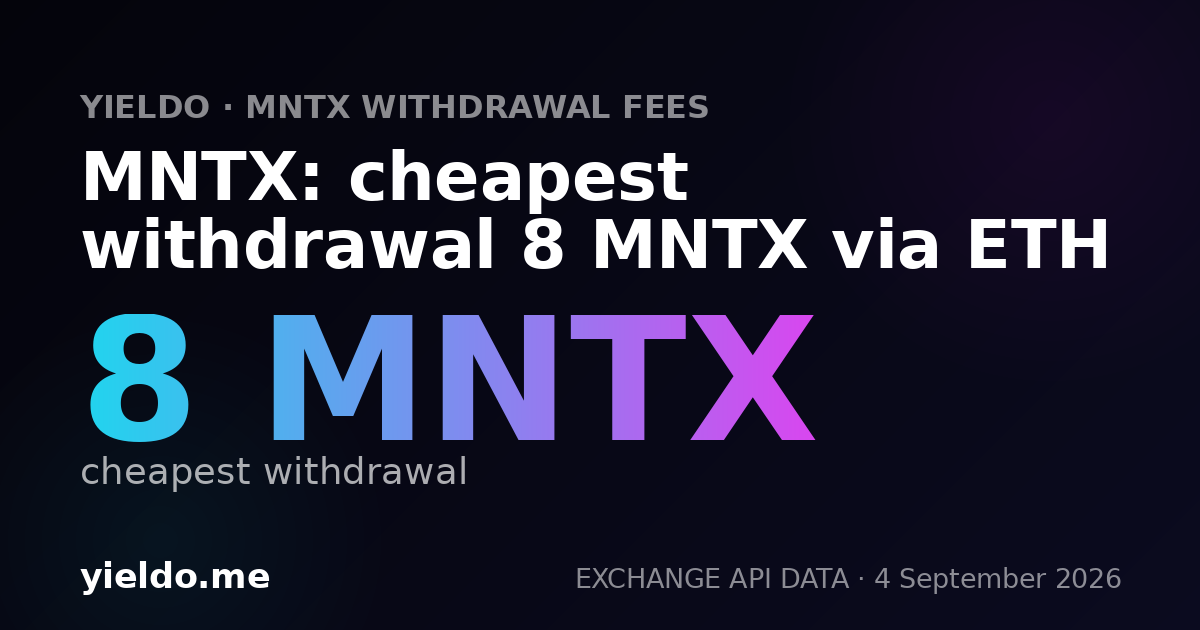 MNTX: cheapest withdrawal 8 MNTX via ETH