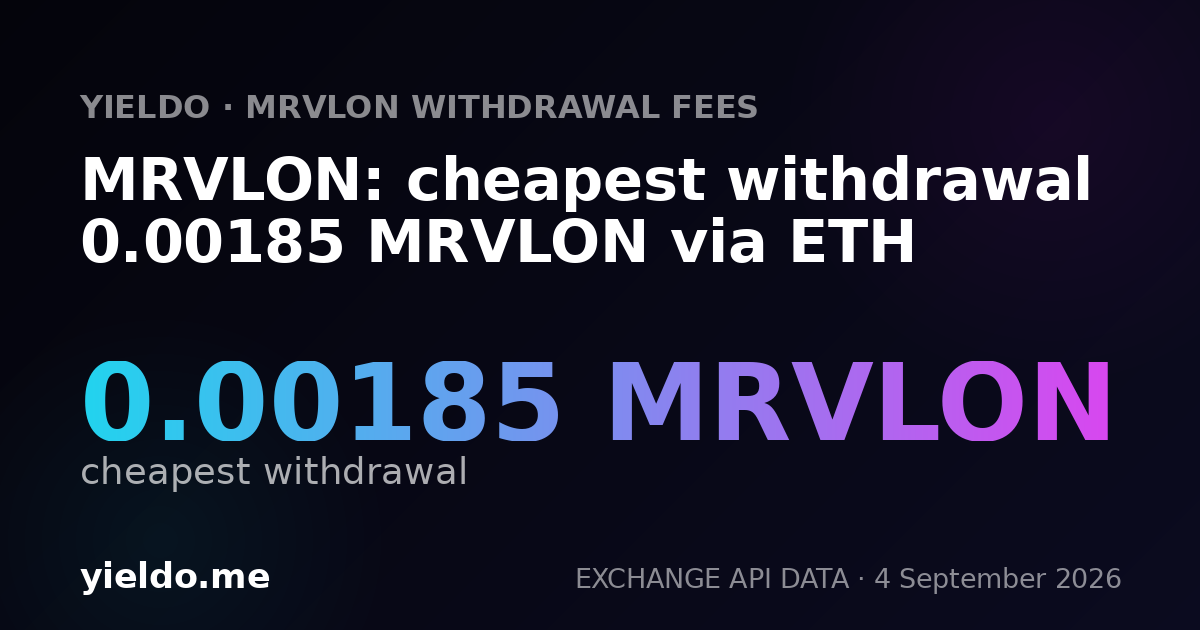 MRVLON: cheapest withdrawal 0.00185 MRVLON via ETH