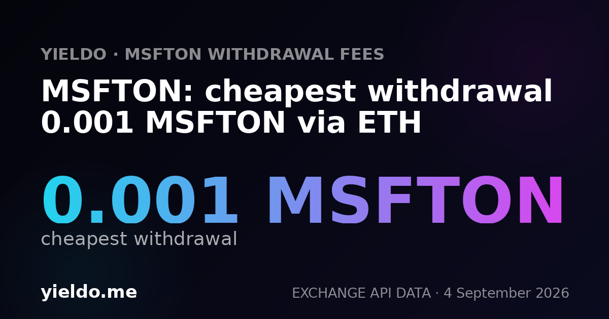 MSFTON: cheapest withdrawal 0.001 MSFTON via ETH