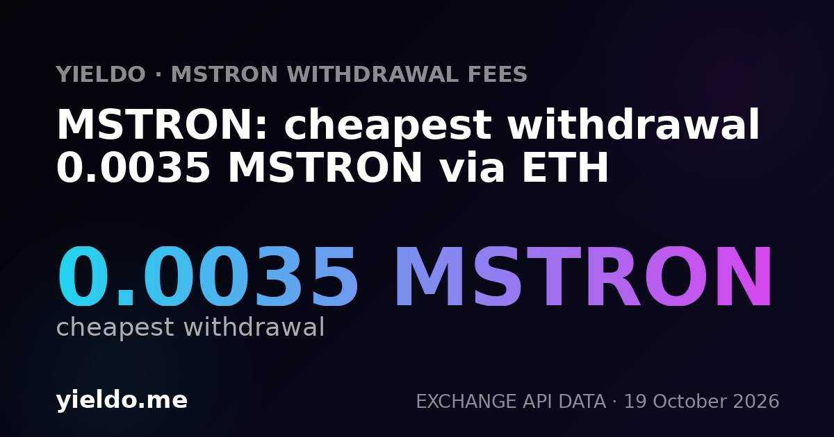 MSTRON: cheapest withdrawal 0.0035 MSTRON via ETH