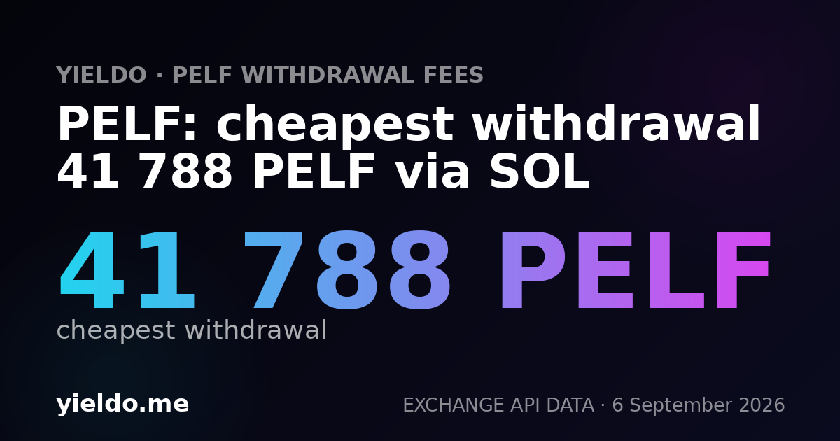 PELF: cheapest withdrawal 41 788 PELF via SOL