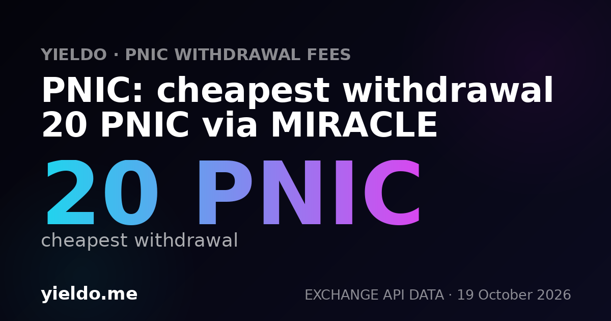 PNIC: cheapest withdrawal 20 PNIC via MIRACLE
