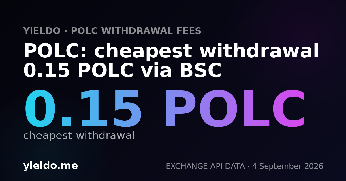 POLC: cheapest withdrawal 0.15 POLC via BSC