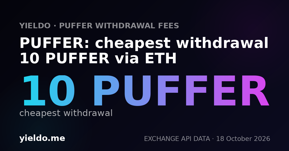 PUFFER: cheapest withdrawal 10 PUFFER via ETH