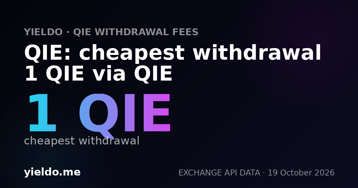 QIE: cheapest withdrawal 1 QIE via QIE