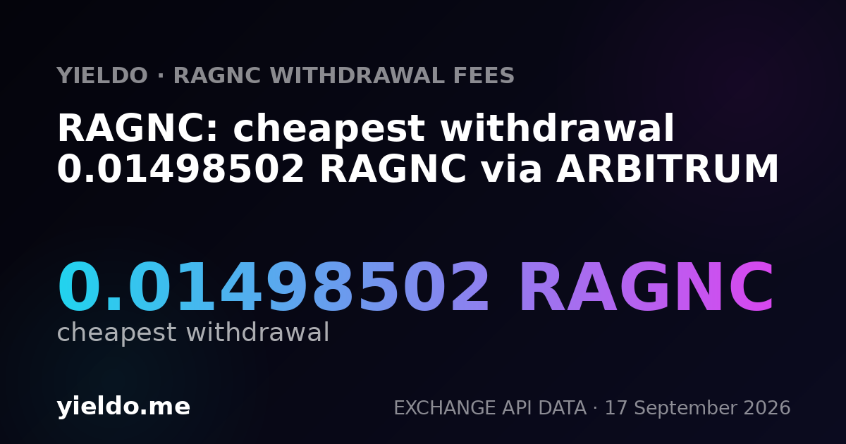 RAGNC: cheapest withdrawal 0.015 RAGNC via ARBITRUM
