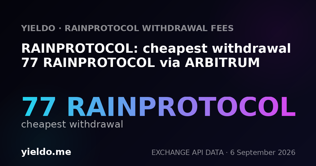RAINPROTOCOL: cheapest withdrawal 77 RAINPROTOCOL via ARBITRUM