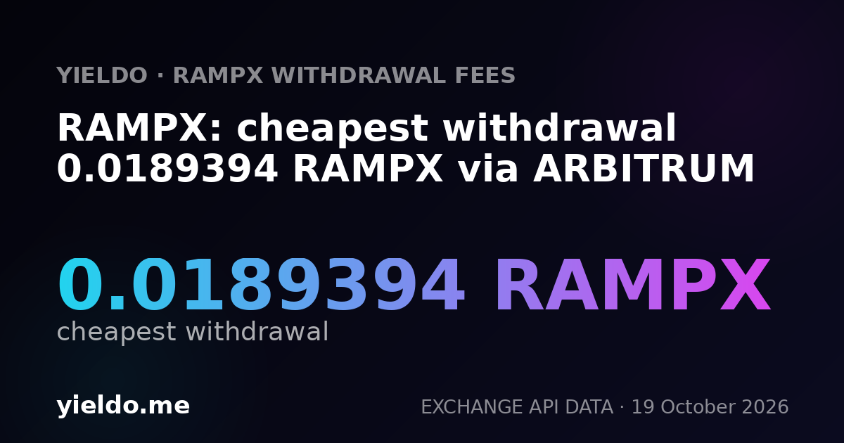 RAMPX: cheapest withdrawal 0.0189394 RAMPX via ARBITRUM
