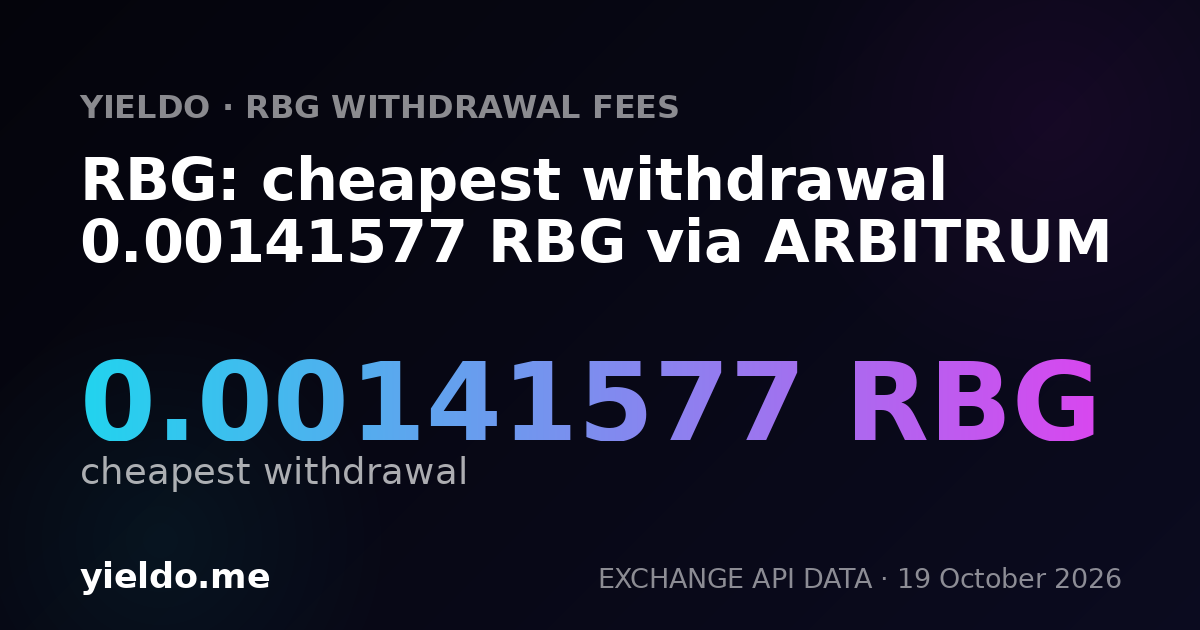 RBG: cheapest withdrawal 0.00141363 RBG via ARBITRUM