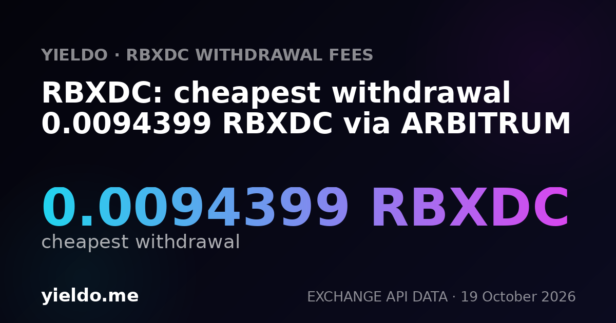 RBXDC: cheapest withdrawal 0.0094399 RBXDC via ARBITRUM